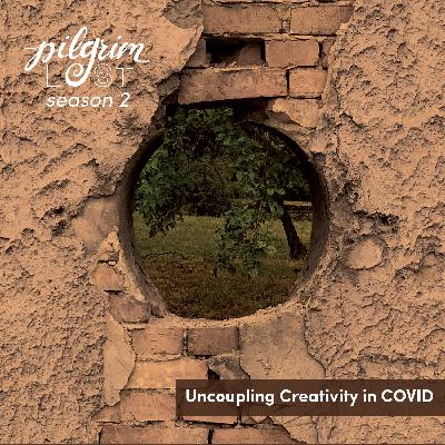 Uncoupling Creativity in COVID