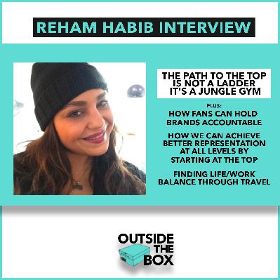 It's Not A Ladder, It's A Jungle Gym - Putting In Work On Her Way To The Top - Reham Habib Interview It's Not A Ladder, It's A Jungle Gym - Putting In Work On Her Way To The Top - Reham Habib Interview