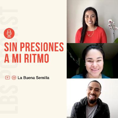 [S01-EP06] A Mi Ritmo, Sin Presiones
