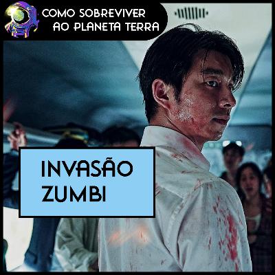 Como Sobreviver ao Apocalipse Zumbi no Filme Invasão Zumbi