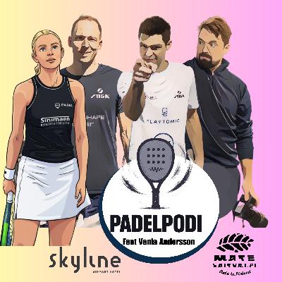S2 Jakso 1: Kilpailuhenkisyys ja Padeljunkies feat. Venla Andersson S2 Jakso 1: Kilpailuhenkisyys ja Padeljunkies feat. Venla Andersson