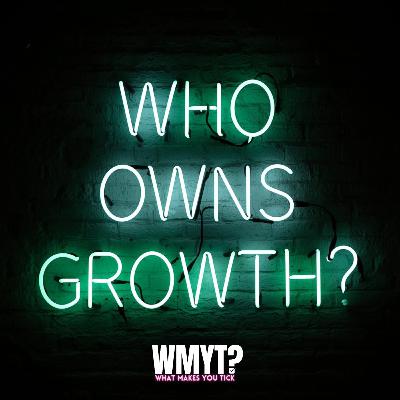 E.122 - Who Owns Growth? Sales vs Marketing vs Customer Success (Revenue Leadership Debate)