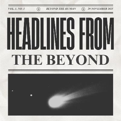 What is 3I/ATLAS, Bigfoot in Pennsylvania, and Newly Released Amelia Earhart Files What is 3I/ATLAS, Bigfoot in Pennsylvania, and Newly Released Amelia Earhart Files