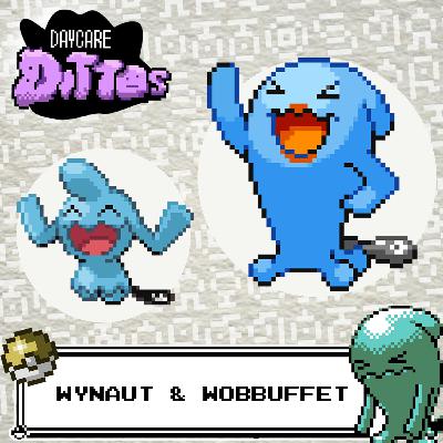Wynaut & Wobbuffet