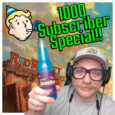 1000 Subscriber Special!! - Episode 356 - Atomic Radio Hour Podcast
