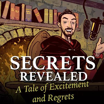 Secrets Revealed!