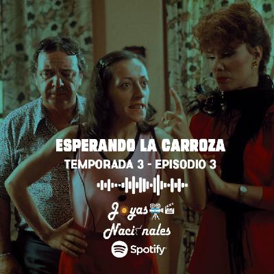T3 EP 3. Esperando la Carroza