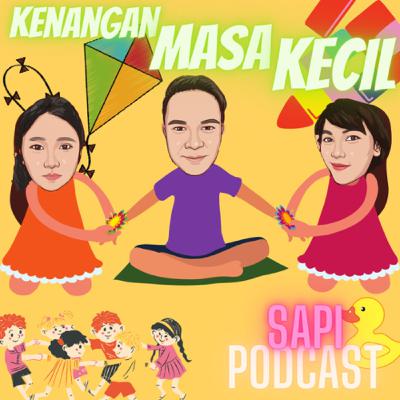Ep 18 - Kenangan Masa Kecil Sapi