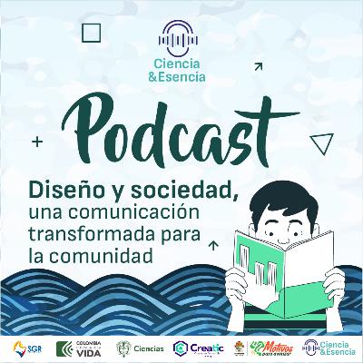Diseño y sociedad, una comunicación transformada para la comunidad