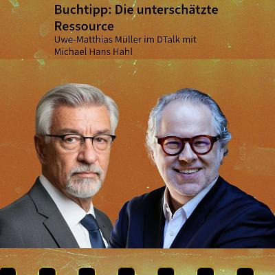 Buchtipp: Die unterschätzte Ressource. DTalk Michael Hans Hahl