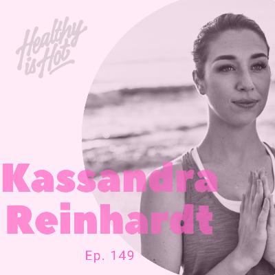 How To Feel GREAT Through Yoga with Kassandra Reinhardt - Ep 149 How To Feel GREAT Through Yoga with Kassandra Reinhardt - Ep 149