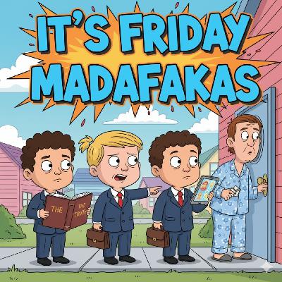 2x10 ¿Conoce usted I'ts Friday Madafakas? 2x10 ¿Conoce usted I'ts Friday Madafakas?