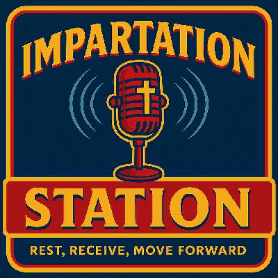 When Past Pain Shows Up in Your Marriage | Impartation Station - Episode 8