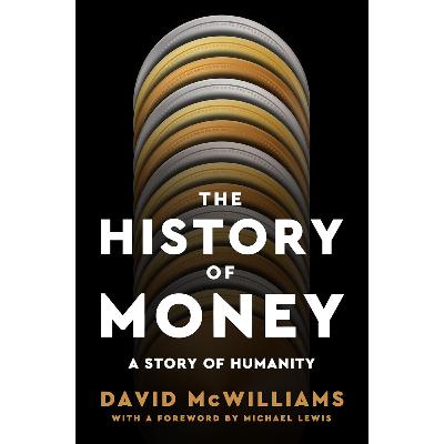 David McWilliams - The History of Money: A Story of Humanity