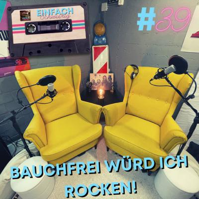 Bauchfrei würd ich Rocken! Bauchfrei würd ich Rocken!