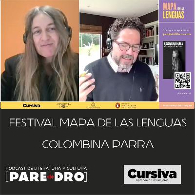 T9 E27, Colombina Parra, Festival Mapa de las Lenguas