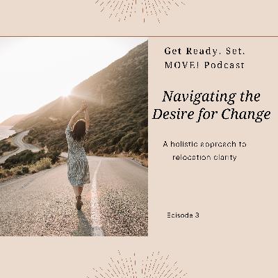Navigating the Desire for Change with Nancy Walters