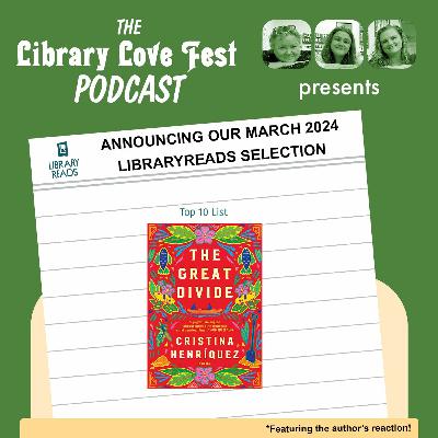 Announcing the March 2024 LibraryReads Picks (Feat. the author's reaction!)