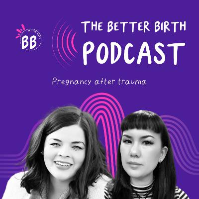 S11 Ep 8 - Pregnancy after trauma with Dr Jenna Brough