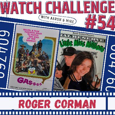 Challenge #54 - Roger Corman