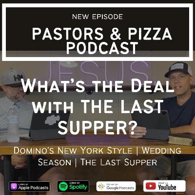 What's the Deal with The Last Supper? | Domino's - Monroe, WA What's the Deal with The Last Supper? | Domino's - Monroe, WA