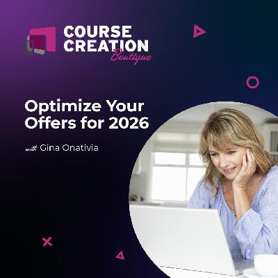 #239: Optimize Your Offers for 2026