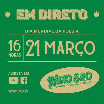 Rádio S.R.O. | Episódio 3 | Dia Mundial da Poesia
