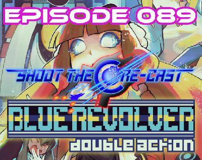 Episode 089 - Blue Revolver (November 2025) Episode 089 - Blue Revolver (November 2025)