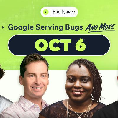 It’s New 10/6: Google Search serving bug, AI tests and call-ad dates It’s New 10/6: Google Search serving bug, AI tests and call-ad dates