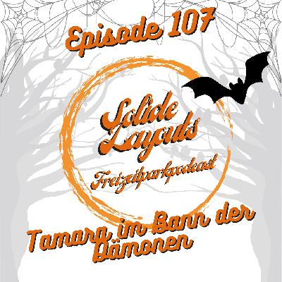 Episode 107 - Tamara im Bann der Dämonen