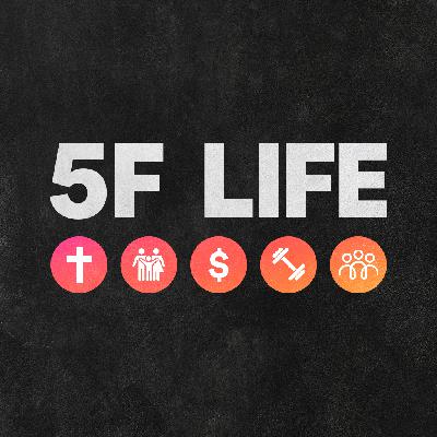 5F Life - Ps. Jon Heinrichs