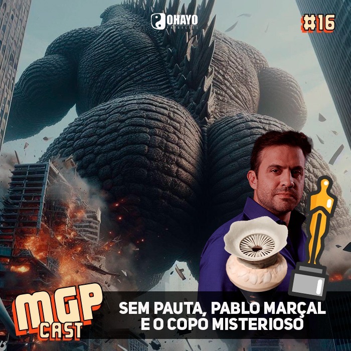 MGPCast #16 Sem pauta, Pablo Marçal e o copo misterioso episode artwork