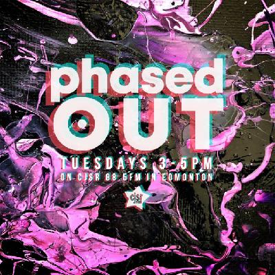 Phased Out - Ep.330 Phased Out - Ep.330