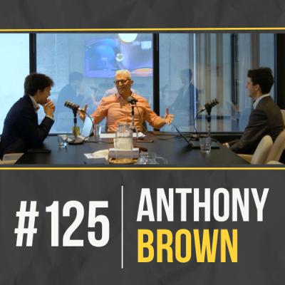 #125 - Anthony Brown (CEO, NobleOak): Why Your Career Is a Portfolio, Not a Ladder #125 - Anthony Brown (CEO, NobleOak): Why Your Career Is a Portfolio, Not a Ladder