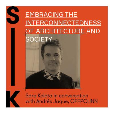 Arch Talk: Tank #127: Embracing the Interconnectedness of Architecture and Society with Andrés Jaque