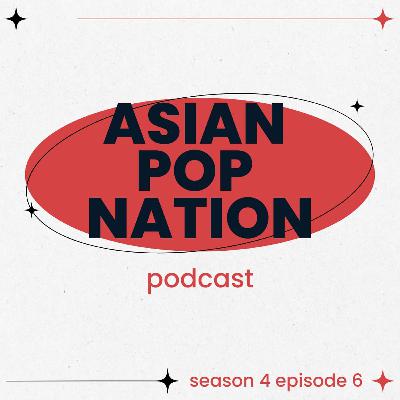 S4 E6 - The Big Asian News Catchup & EP Return! (12/11/24)