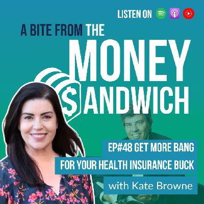 Get More Bang for Your Health Insurance Buck