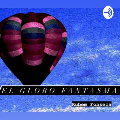 El Globo Fantasma-Rubem Fonseca