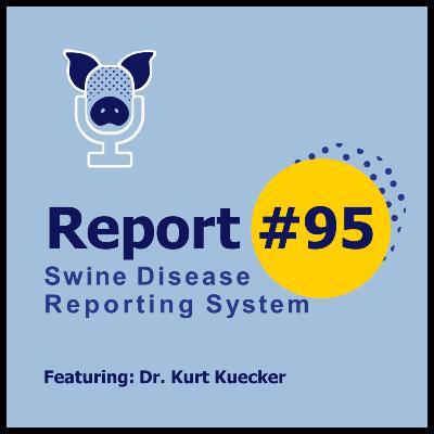 SDRS Podcast # 95 - Dr. Kurt Kuecker - Important strategies for disease containment and biosecurity