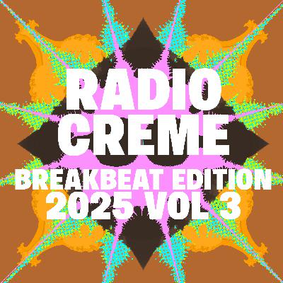 Breakbeat Edition 2025 Volume 3 DJ Mix Breakbeat Edition 2025 Volume 3 DJ Mix