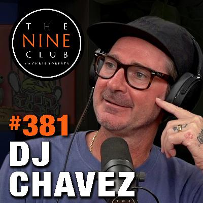 #381 - DJ Chavez