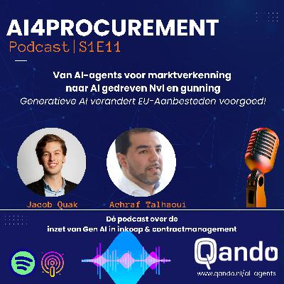 S1E11 | De rol van Generatieve AI bij EU-aanbestedingen! | AI4Procurement powered by Qando!