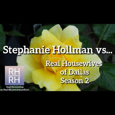 Real Housewives of Dallas Season 2 Stephanie Hollman vs…