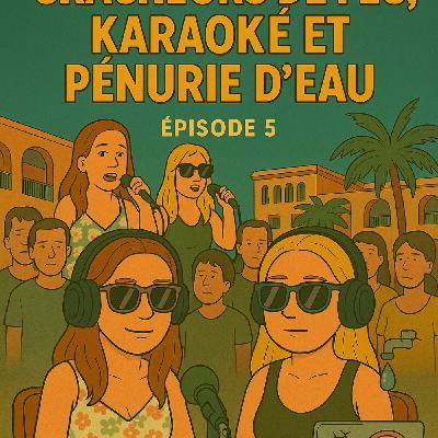 Sistermood en all inclusive : J5 : Cracheurs de feu, karaoké et pénurie d’eau