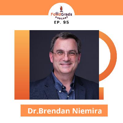 Innovations in Food Safety: Cold Plasma Science with Brendan Niemira,PhD, Lead Scientist at the USDA’s Agricultural Research Service | Ep. 95