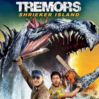 Horrorble Opinions: Tremors 7: Shrieker Island (2020)