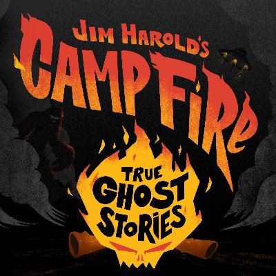 Haunted House Guest - Jim Harold's Campfire 752