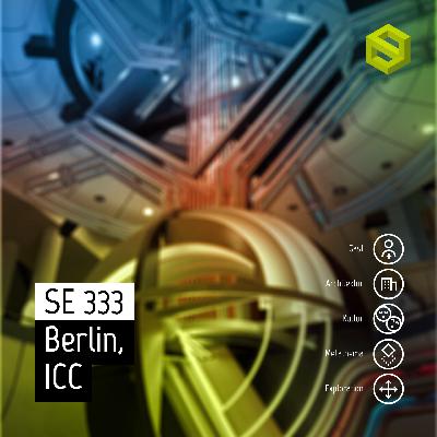 SE 333: Berlin, ICC
