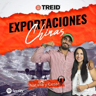 E. 55 Exportaciones Chinas ft Cesar Ortega