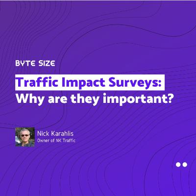 Traffic Impact Studies: Why are they important? | Interview with Nick Karahlis Traffic Impact Studies: Why are they important? | Interview with Nick Karahlis